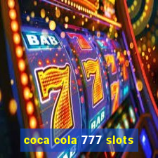 coca cola 777 slots